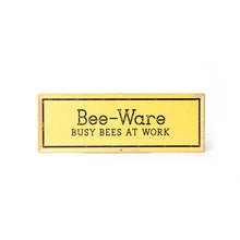 Load image into Gallery viewer, Metal Bee Sign
